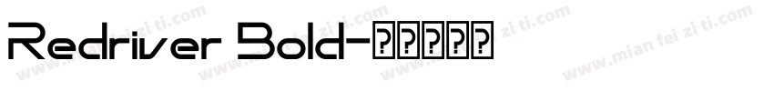 Redriver Bold字体转换